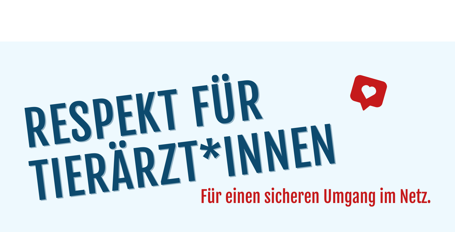 Respekt für Tierärzt*innen